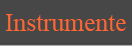 Instrumente